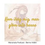 Maranata Podcast Maranata Podcast